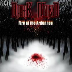 Dark Mind : Fire at the Ardennes